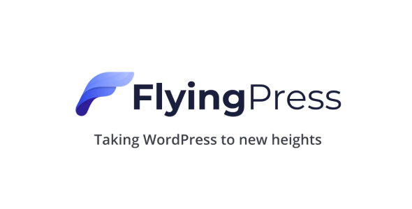 FlyingPress - Taking WordPress To New Heights